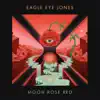 Eagle Eye Jones - Moon Rose Red - EP